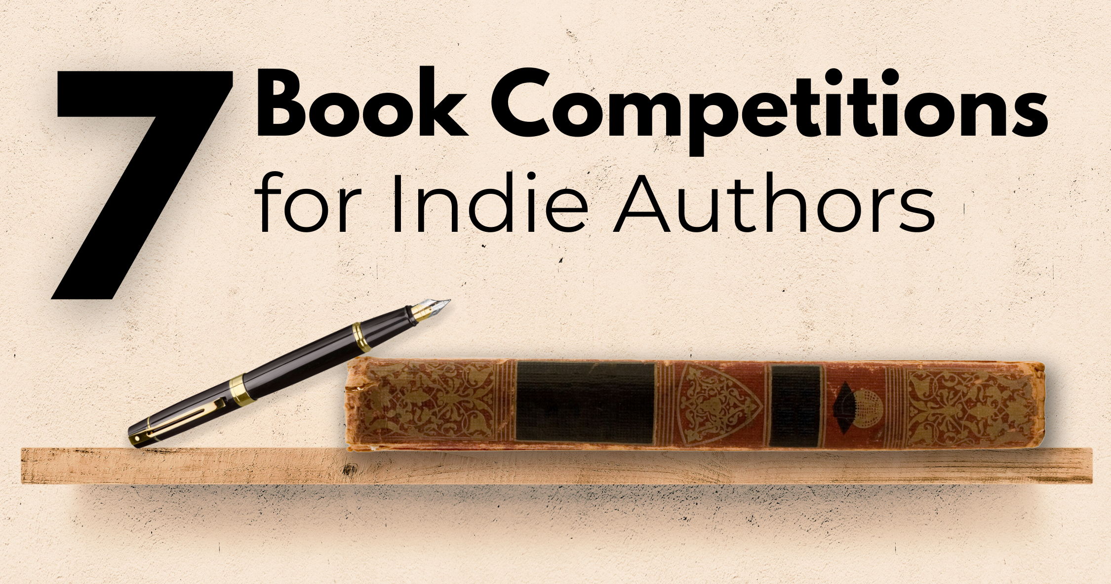 7 Book Competitions for Indie Authors