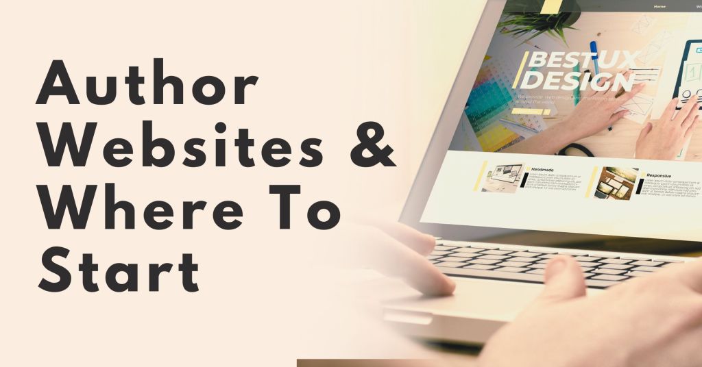 Author websites and where to start.